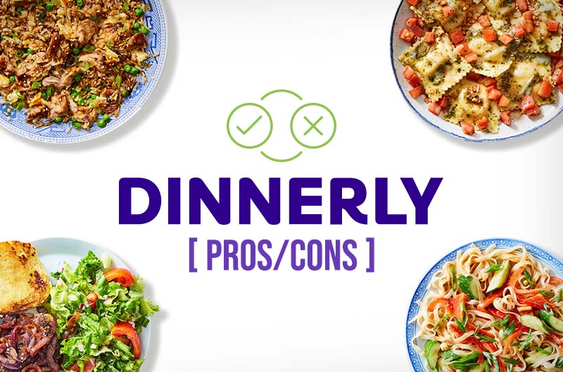 Dinnerly Pros Cons