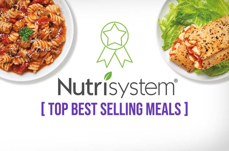 Nutrisystem Top Best Selling Meals