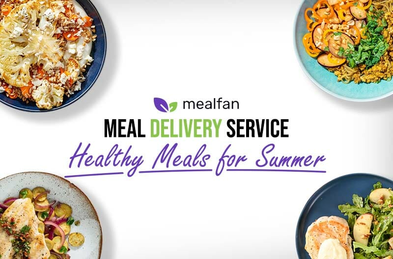 Healthy Meals for Summer