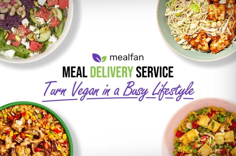 How to Go Vegan on a Busy Schedule: 2026 Meal Service Guide | MealFan