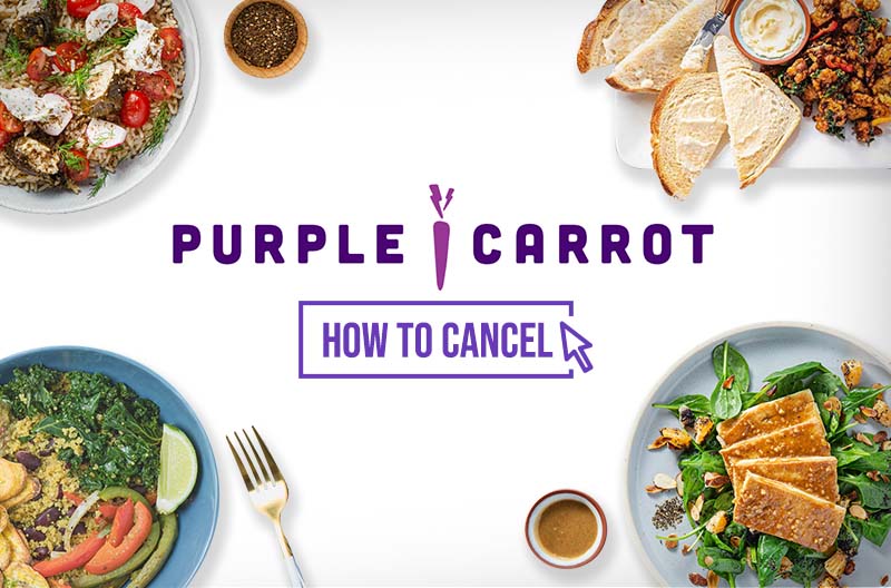 How to Cancel a Purple Carrot Plan