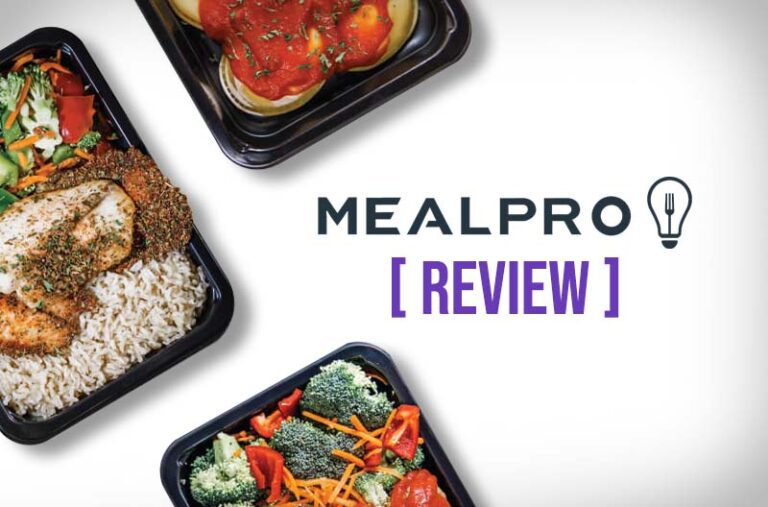 MealPro Review 2026: Honest Take After 6 Orders