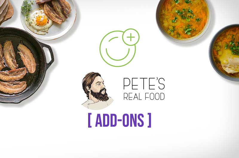 Petes Real Food Add-Ons