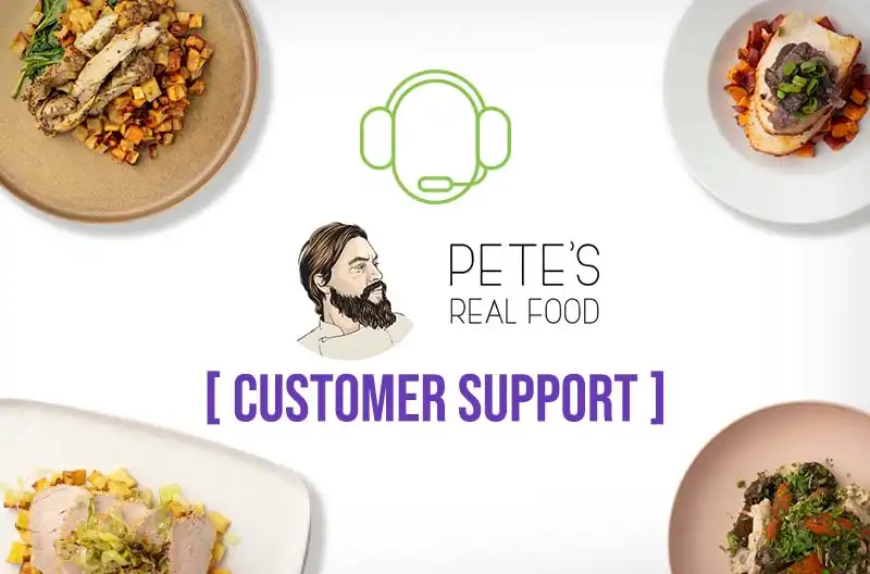 Petes Real Food Customer Support