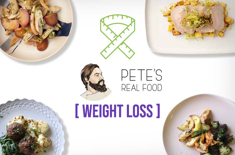 Petes Real Food Lose Weight