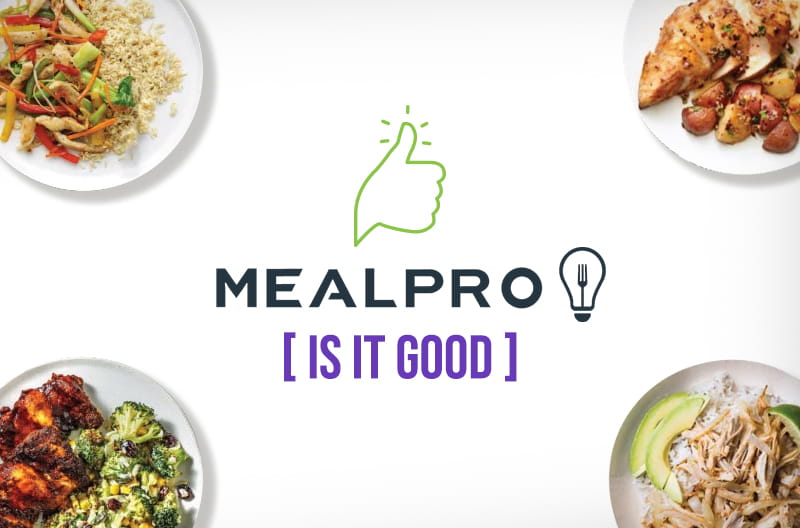 MealPro Is it Good