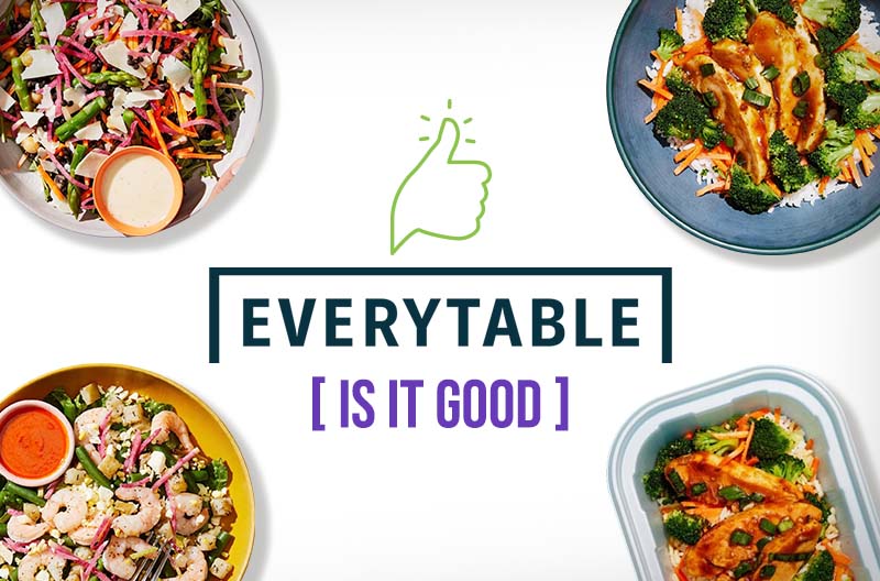 Everytable Is it Good