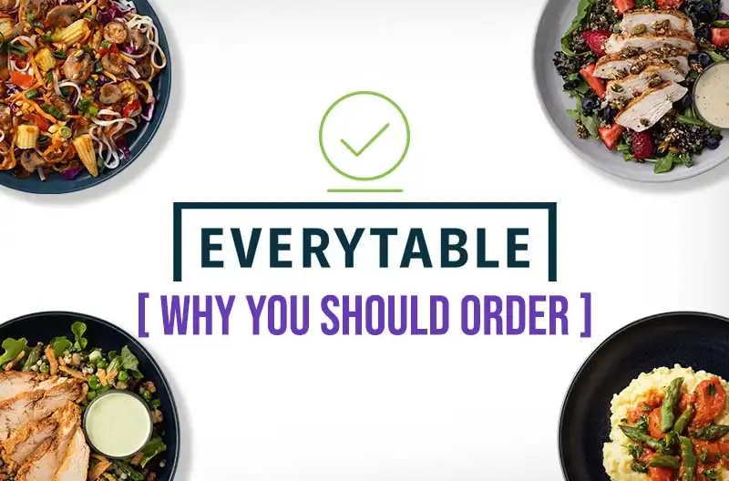 Everytable Why You Should Order