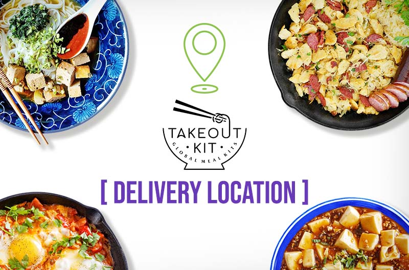 Takeout Kit Delivery Location