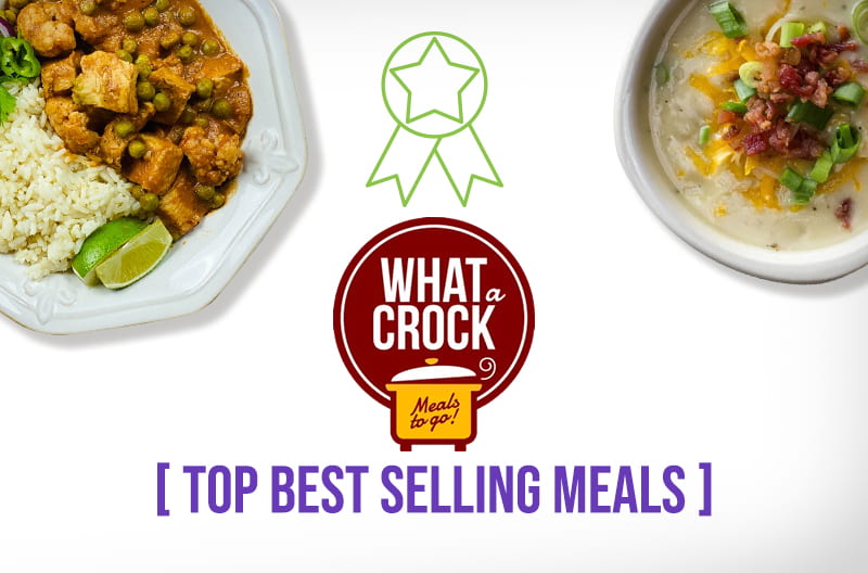 What A Crock Meals Top Best Selling Meals