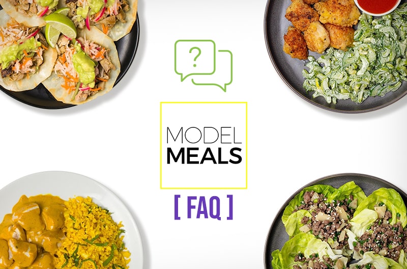 Model Meals FAQs