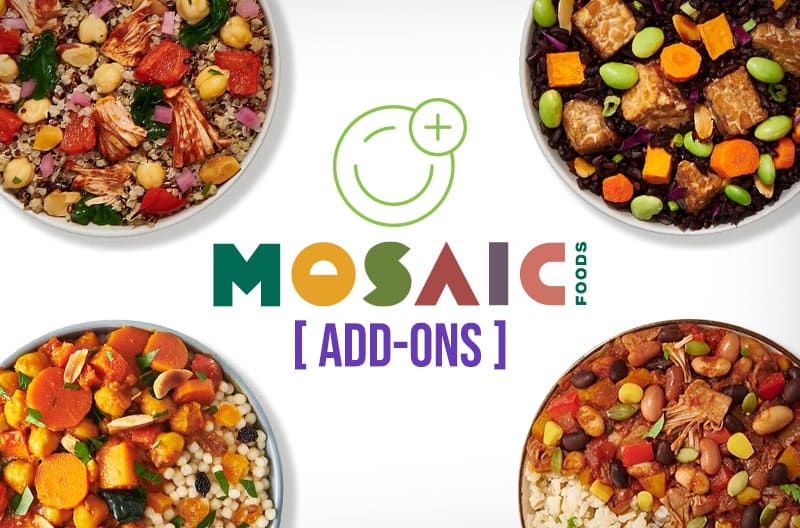 Mosaic Foods Add-Ons