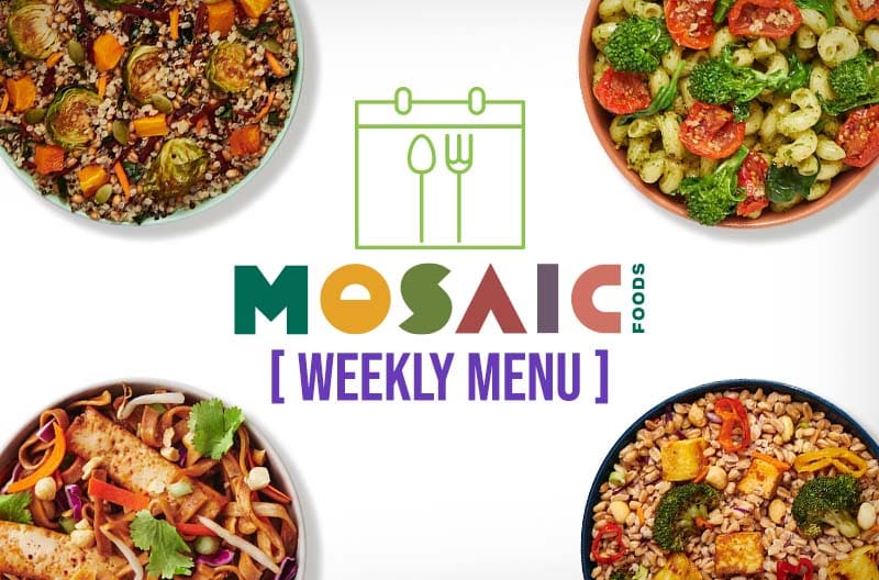 Mosaic-Foods-Weekly-Menu