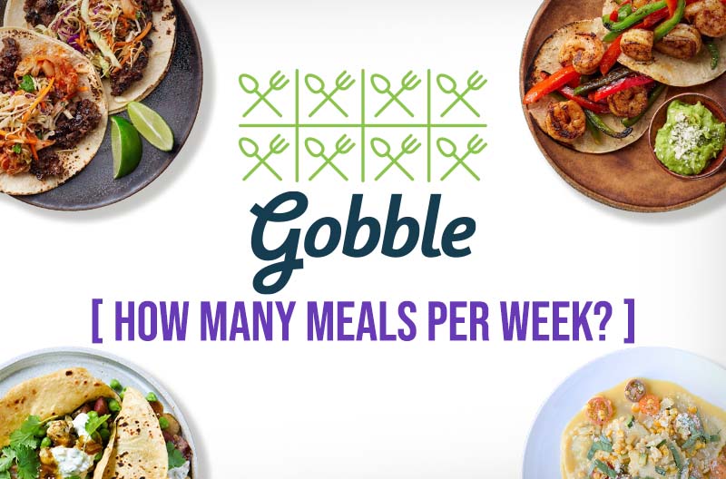 Gobble How many meals do you get a week