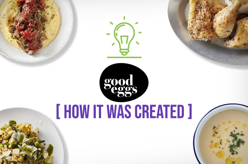 What Is Good Eggs and How Was It Created?