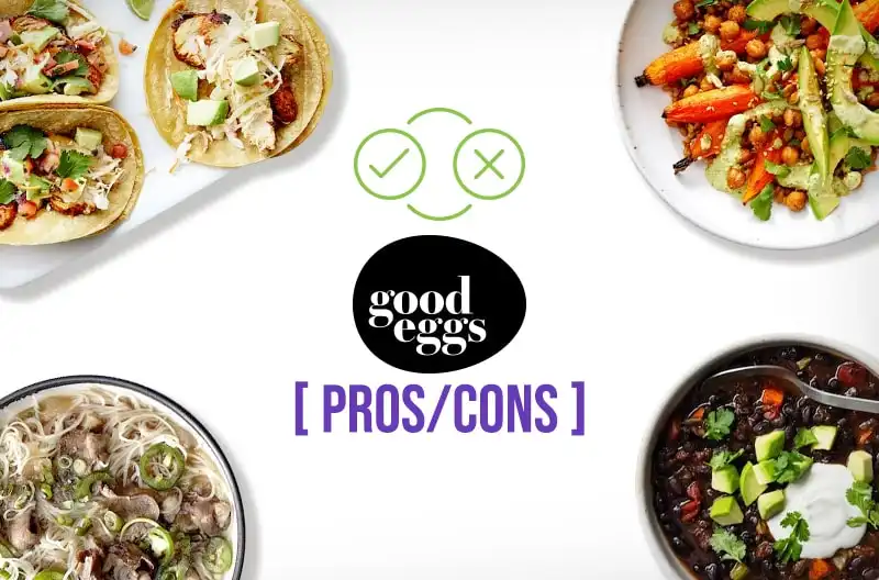 Good Eggs Pros and Cons