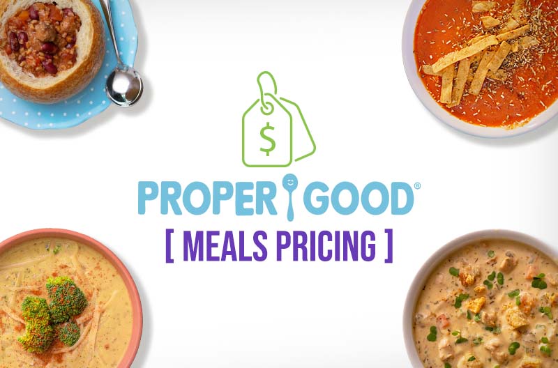 Proper Good Meals Pricing