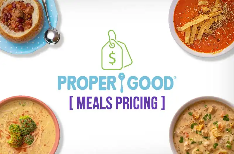 Proper Good Meals Pricing