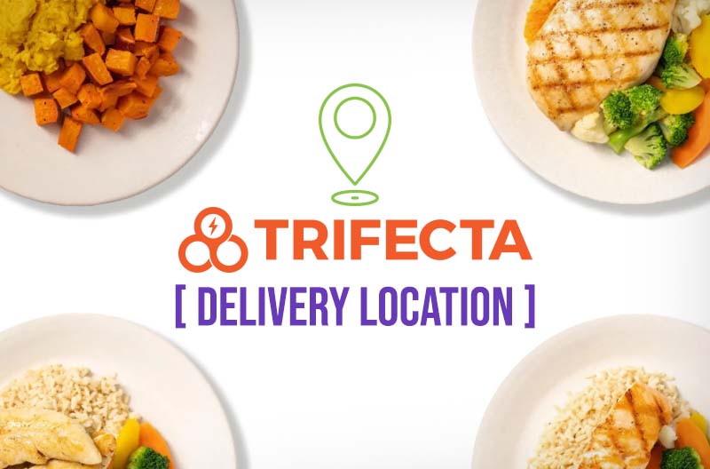 Trifecta Delivery Location
