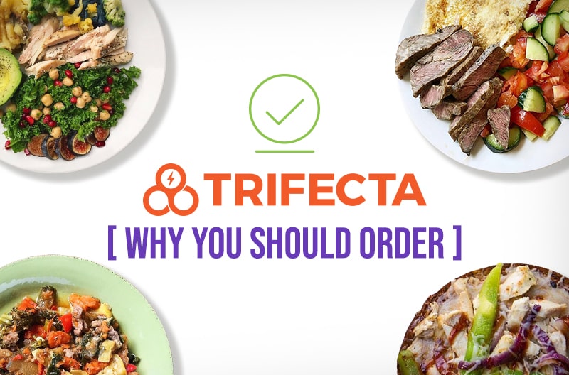 Trifecta Why You Should Order
