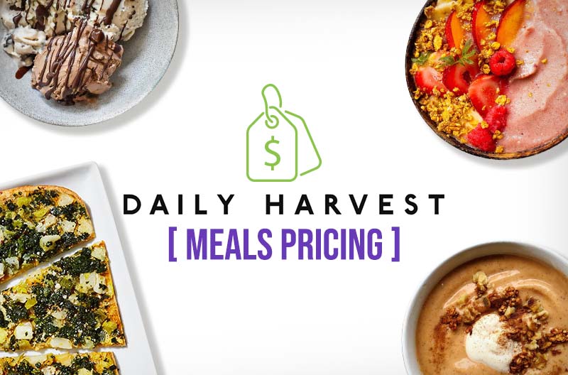 Daily Harvest Meals Pricing