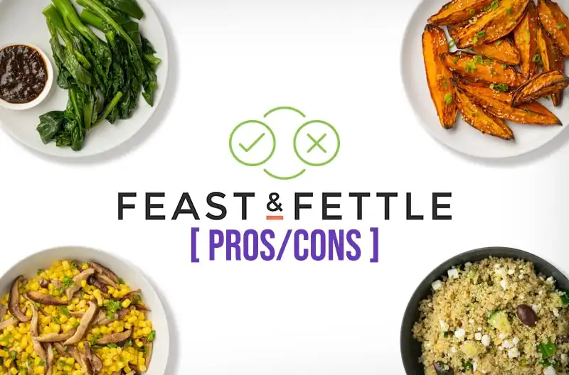 Feast and Fettle Pros and Cons