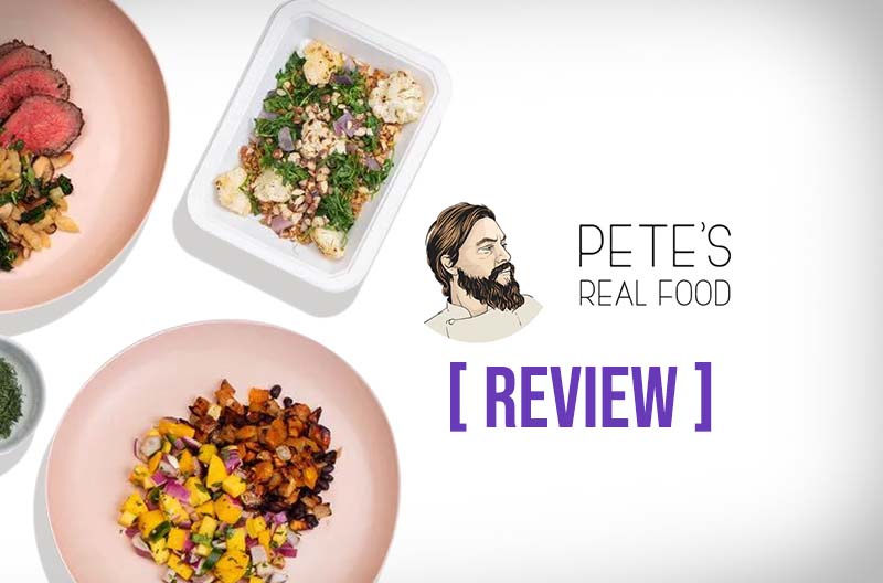 Petes Real Food Review