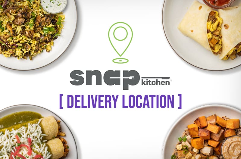 Snap Kitchen Delivery Location