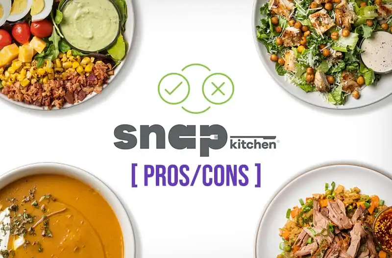 Snap Kitchen Pros Cons