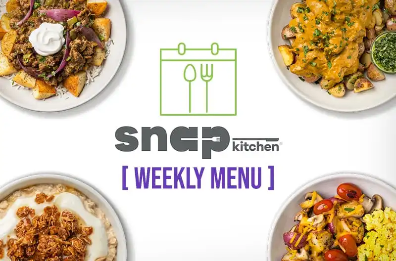 Snap Kitchen Weekly Menu