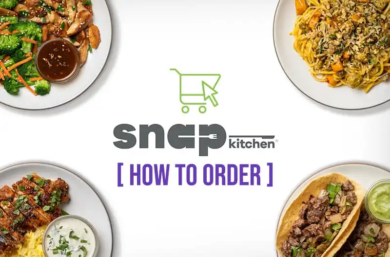 SnapKitchen How to Order