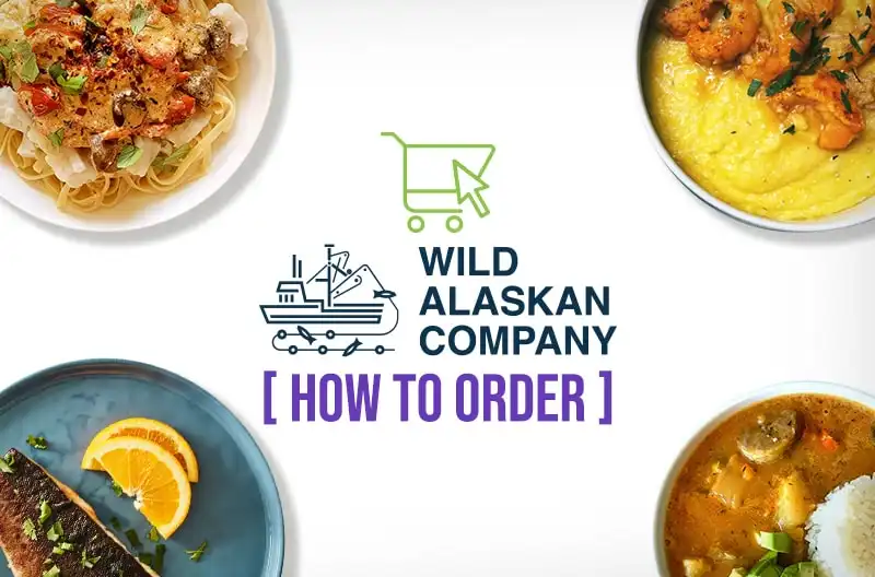 Wild Alaskan Company How to Order?