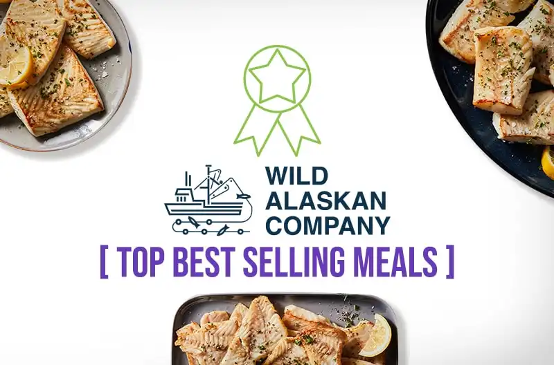 Wild Alaskan Company Top Best Selling Meals