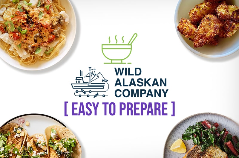 Wild Alaskan Company easy to prepare