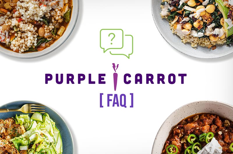 Purple Carrot FAQ