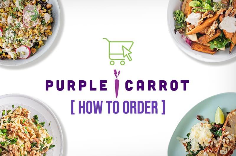 Purple Carrot How to Order