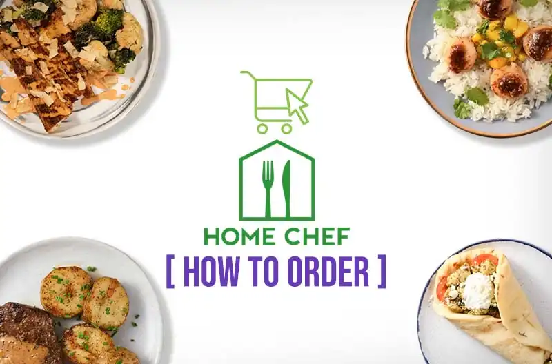 Home Chef_How to Order