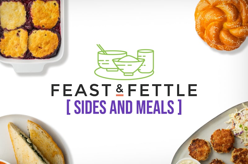 Feast and Fettle Sides and Meals