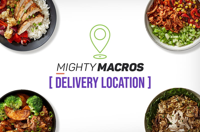 Mighty Macros Delivery Location