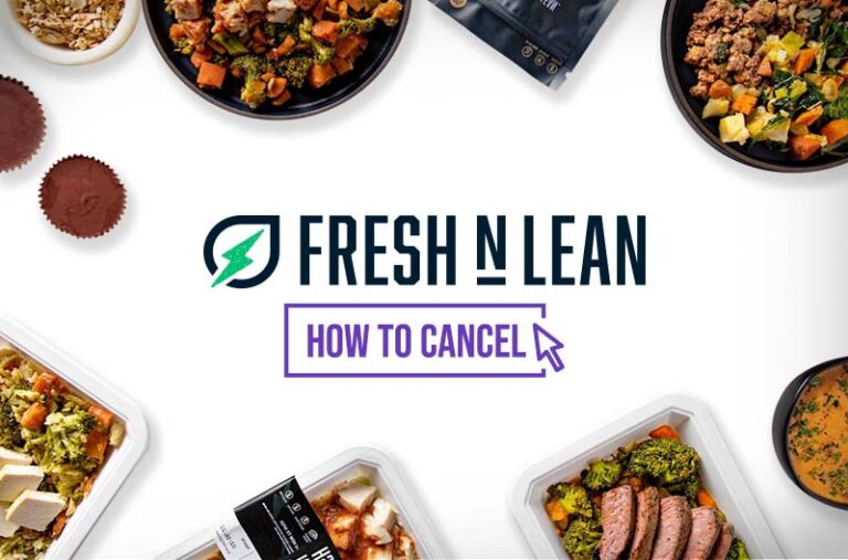 How to Cancel Fresh N Lean Before the Cutoff (2026 Guide)