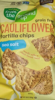 From The Ground Up Cauliflower Tortilla Chips - Sea Salt